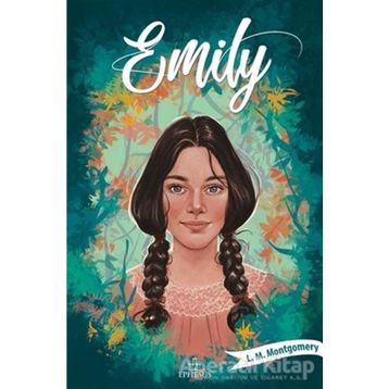 Emily 1 - Lucy Maud Montgomery