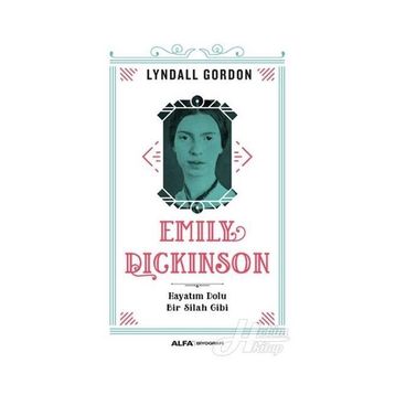 Emily Dickinson - Lyndall Gordon