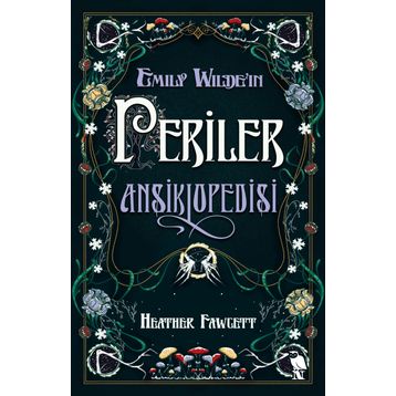 Emily Wildeın Periler Ansiklopedisi Nemesis Kitap