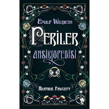 Emily Wildeın Periler Ansiklopedisi Nemesis Kitap