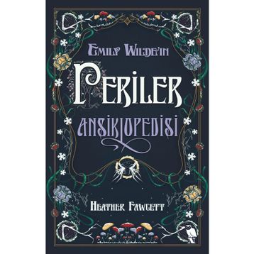 Emily Wildeın Periler Ansiklopedisi Nemesis Kitap
