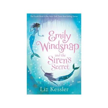 Emily Windsnap and the Siren's Secret - Liz Kessler