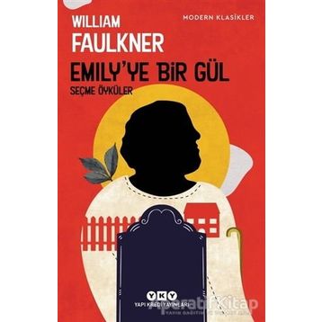 Emily'ye Bir Gül - William Faulkner