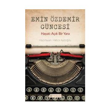 Emin Özdemir Güncesi - Hatice Aydoğdu