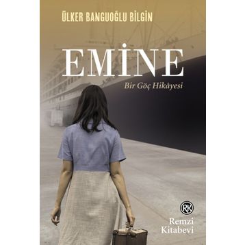 Emine - Ülker Banguoğlu Bilgin