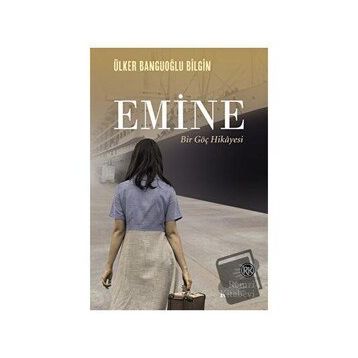 Emine - Ülker Banguoğlu Bilgin