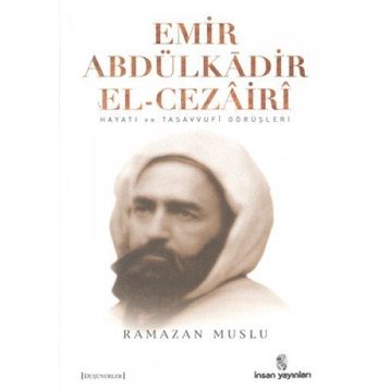 EMIR ABDÜLKÂDİR EL-CEZÂIRÎ - RAMAZAN MUSLU