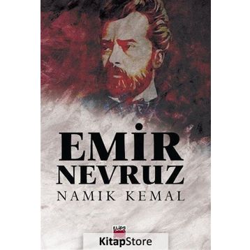 Emir Nevruz - Namık Kemal
