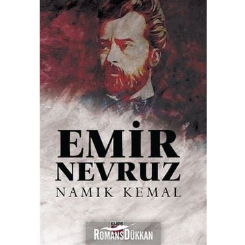 Emir Nevruz - Namık Kemal