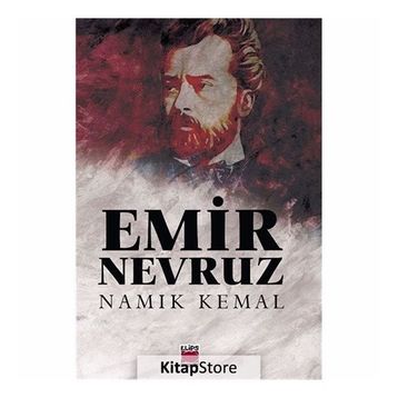 Emir Nevruz - Namık Kemal