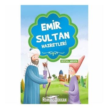 Emir Sultan Hazretleri - Genel