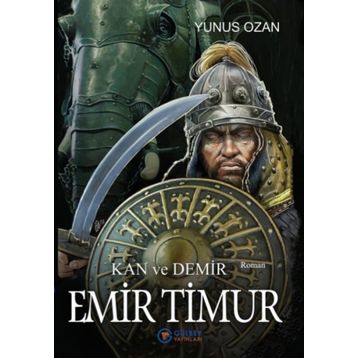Emir Timur - Kan ve Demir- Yunus Ozan