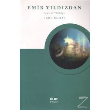 Emir Yıldızdan Deruni Türkiye - Erol Elmas