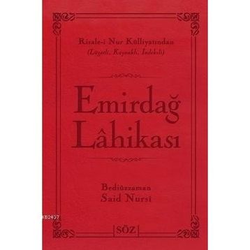 EMİRDAĞ LÂHİKASI - BEDİÜZZAMAN SAID NURSI