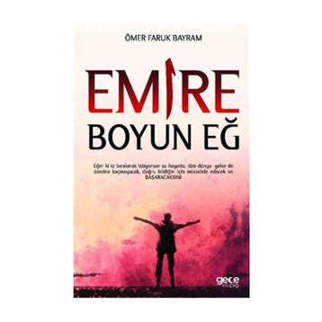 Emire Boyun Eğ Ömer - Faruk Bayram