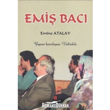 EMIŞ BACI - EMINE ATALAY