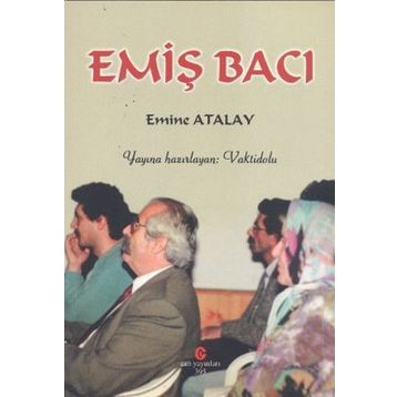 EMIŞ BACI - EMINE ATALAY