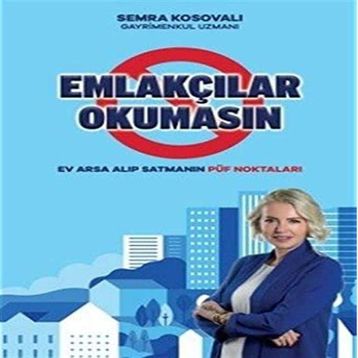 Emlakçılar Okumasın - Semra Kosovalı