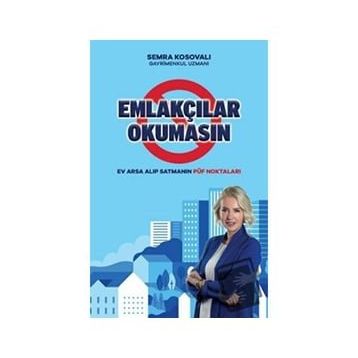 Emlakçılar Okumasın - Semra Kosovalı