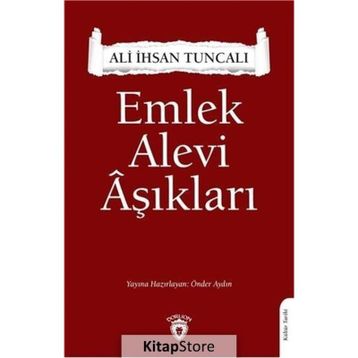 Emlek Alevi Aşıkları - Ali İhsan Tuncalı