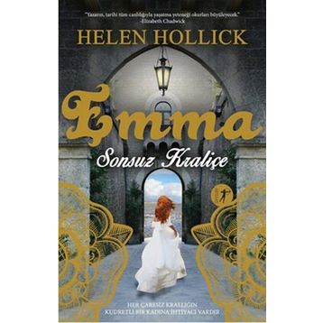 Emma Sonsuz Kraliçe - Helen Hollick