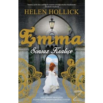 Emma Sonsuz Kraliçe - Helen Hollick