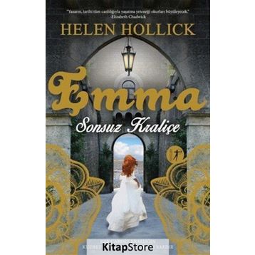 Emma Sonsuz Kraliçe - Helen Hollick