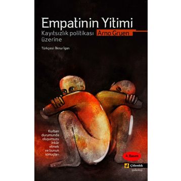 Empatinin Yitimi - Arno Gruen