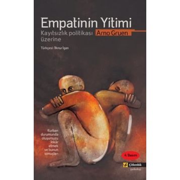 Empatinin Yitimi - Arno Gruen