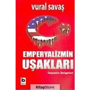 EMPERYALIZM UŞAKLARI - VURAL SAVAŞ