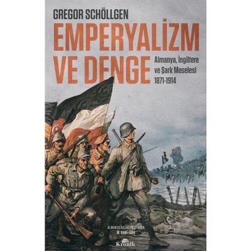 Emperyalizm ve Denge - Gregor Schöllgen