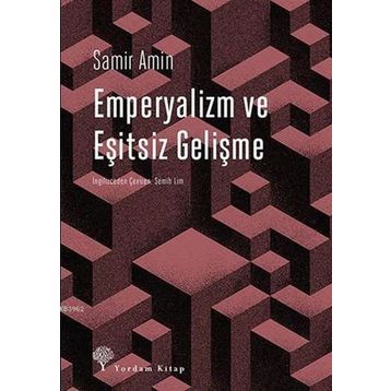 Emperyalizm ve Eşitsiz Gelişme - Samir Amin