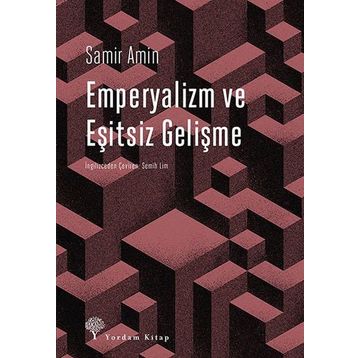 Emperyalizm ve Eşitsiz Gelişme - Samir Amin