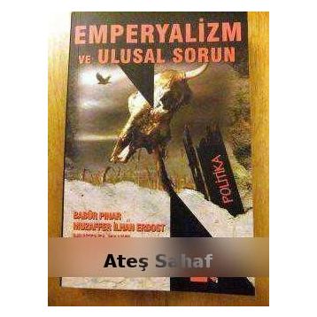 EMPERYALIZM VE ULUSAL SORUN - BABÜR PINAR