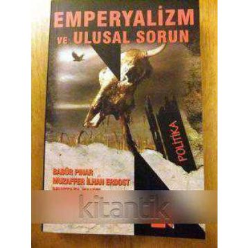 EMPERYALIZM VE ULUSAL SORUN - BABÜR PINAR