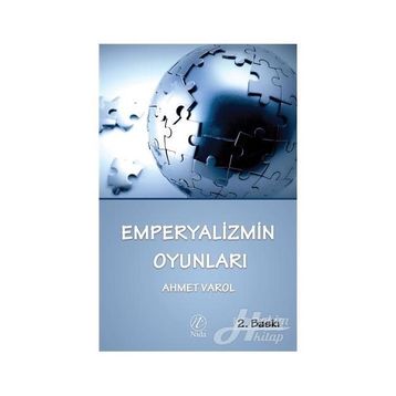 Emperyalizmin Oyunları - Ahmet Varol