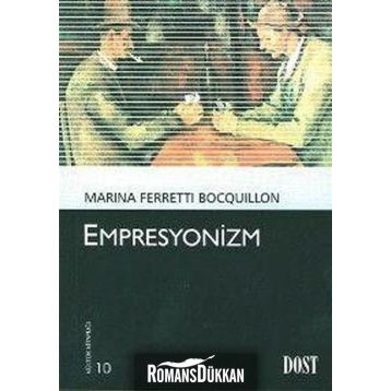 EMPRESYONIZM - MARINA FERRETTI BOCQUILLON