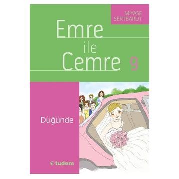 Emre İle Cemre 9 - Düğünde - Miyase Sertbarut