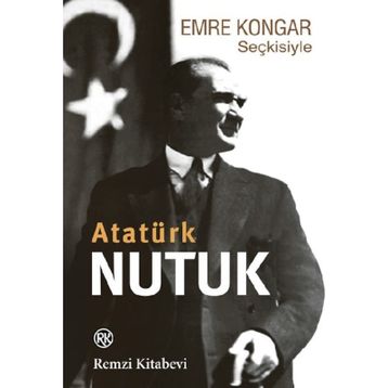 Emre Kongar Seçkisiyle Nutuk Emre Kongar Remzi Yayınları