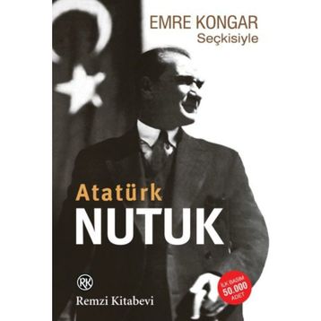 Emre Kongar Seçkisiyle Nutuk Emre Kongar Remzi Yayınları