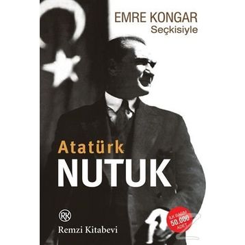 Emre Kongar Seçkisiyle Nutuk Emre Kongar Remzi Yayınları