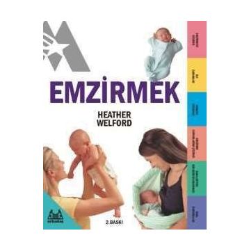 Emzirmek - Heather Welford