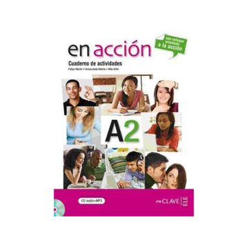EN ACCION A2 CUADERNO DE ACTIVIDADES (ETKINLIK KITABI + CD) İSPANYOLCA ORTA-ALT SEVIYE - FELIPE MARTIN;INMACULADA MOLINA MEDIAVILLA;MILA ORTIN