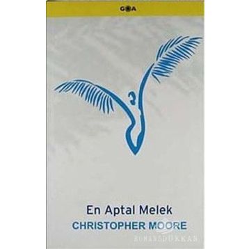 EN APTAL MELEK - CHRISTOPHER MOORE
