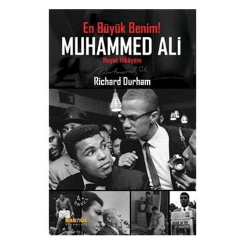 En Büyük Benim! Muhammed Ali - Richard Durham Muhammed Ali