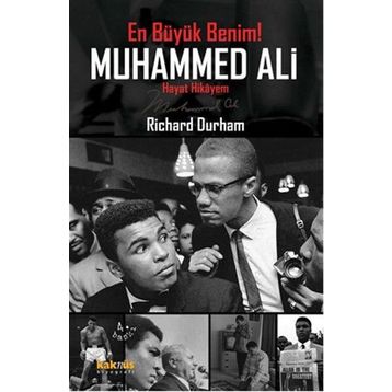 En Büyük Benim! Muhammed Ali - Richard Durham Muhammed Ali