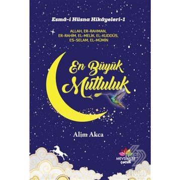 En Büyük Mutluluk - Alim Akca