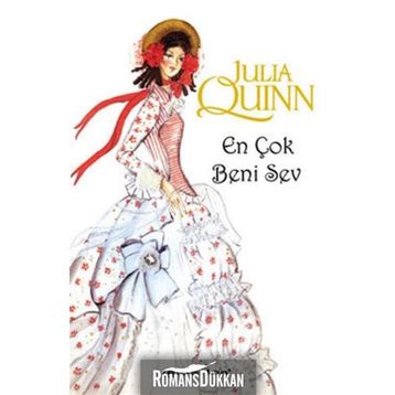 EN ÇOK BENI SEV - JULIA QUINN