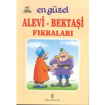 EN GÜZEL ALEVI - BEKTAŞI FIKRALARI - GENEL