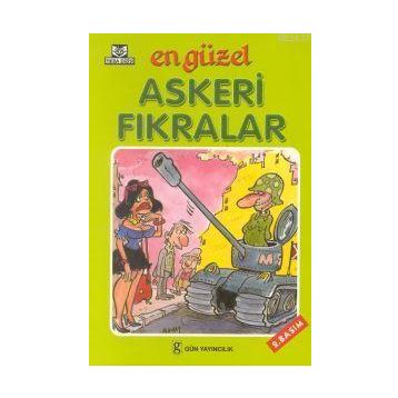 EN GÜZEL ASKERI FIKRALAR - GENEL